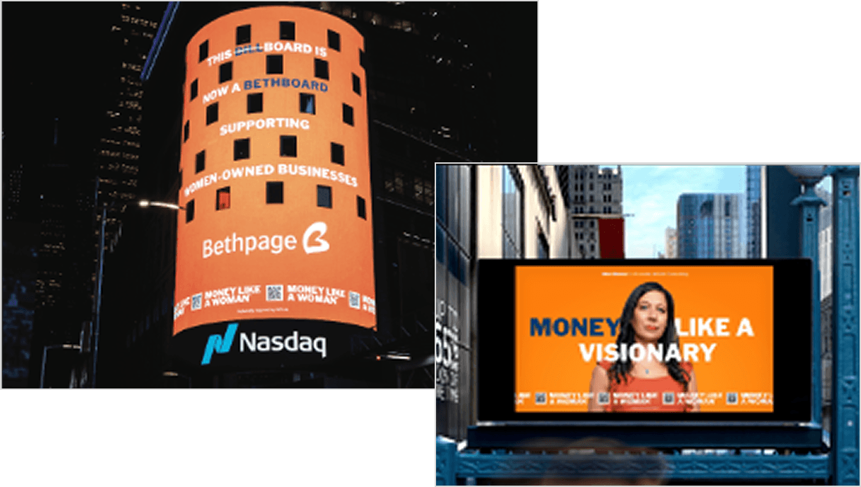 Two giant digital billboards promoting women-owned businesses: left shows orange cylindrical billboard on the side of a NYC skyscraper at night with "THIS BILLBOARD IS NOW A BETHBOARD" text and Bethpage/Nasdaq logos, right shows daytime rectangular billboard with woman and "MONEY LIKE A VISIONARY" text.